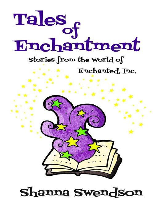 Title details for Tales of Enchantment by Shanna Swendson - Available